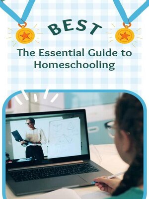 cover image of The Essential Guide to Homeschooling